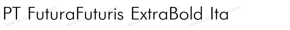 PT FuturaFuturis ExtraBold Italic Cyrillic字体转换